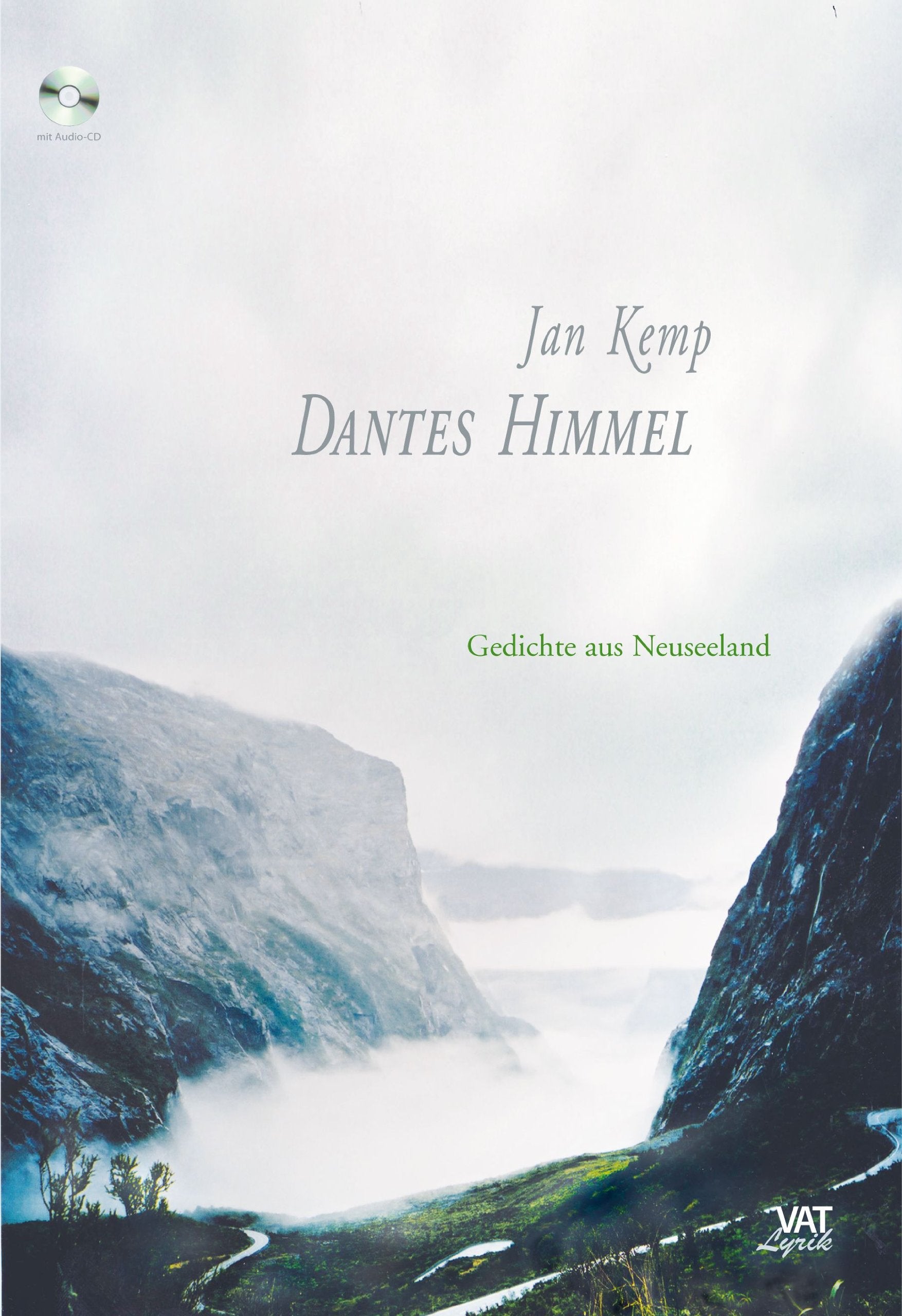 Dantes Himmel: Gedichte aus Neuseeland. Mit einer Audio-CD: Gedichte aus Neuseeland. Engl.-Dtsch. Poetry