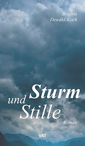 Sturm und Stille. Roman Books