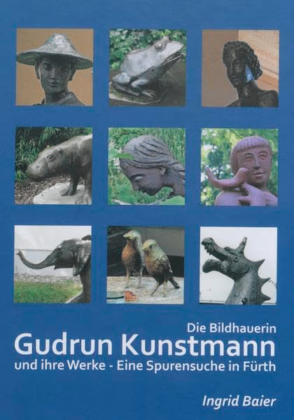 Die Bildhauerin Gudrun Kunstmann und ihre Werke: Eine Spurensuche in Fürth Film, Art & Culture