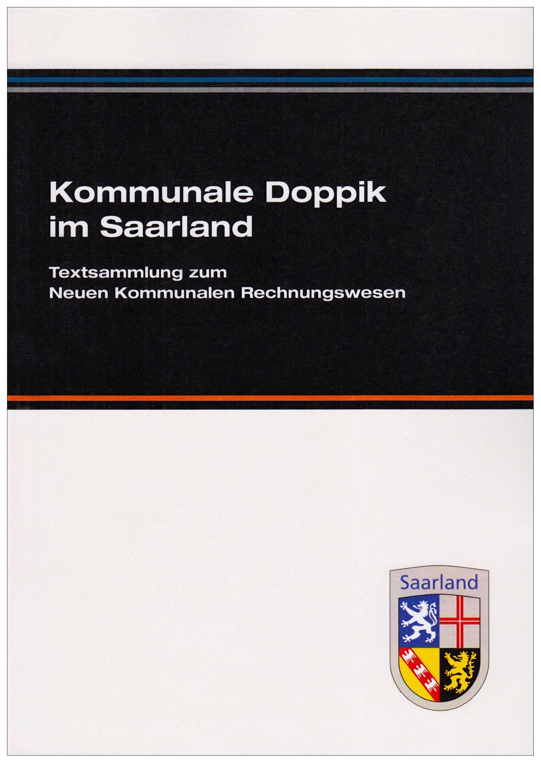 Kommunale Doppik im Saarland: Textsammlung zum Neuen Kommunalen Rechnungswesen book