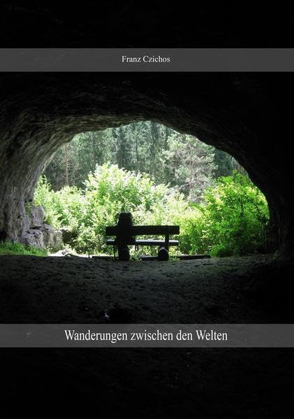 Wanderungen zwischen den Welten - Czichos, Franz book