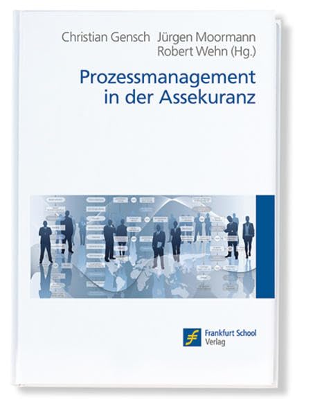 Prozessmanagement in der Assekuranz Law