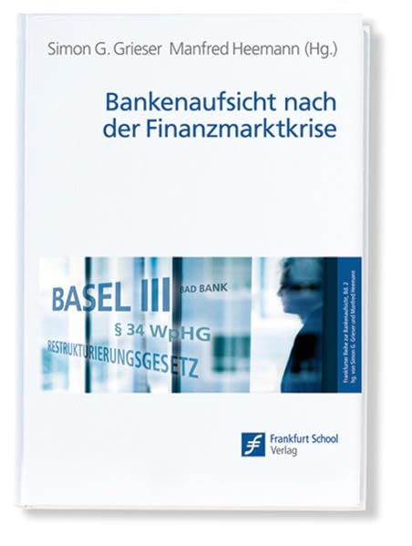 Bankenaufsicht nach der Finanzmarktkrise Law