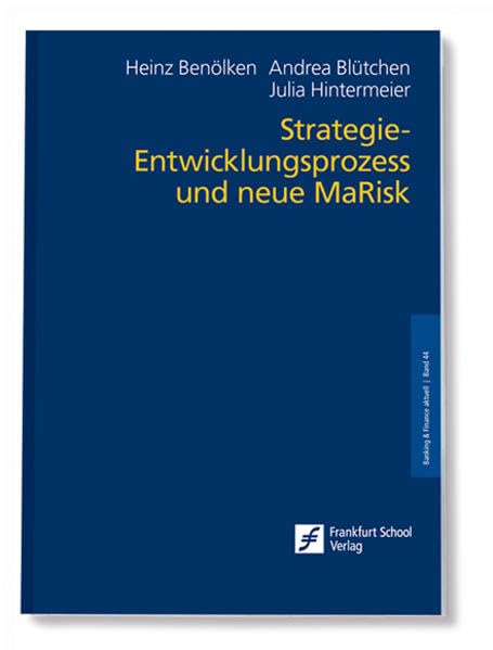 Strategie-Entwicklungsprozess und neue MaRisk Business, Finance & Career