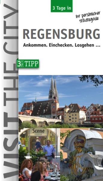 3 Tage in Regensburg (3 Tage in: Ankommen. Einchecken. Losgehen...) Leisure, Home & Garden