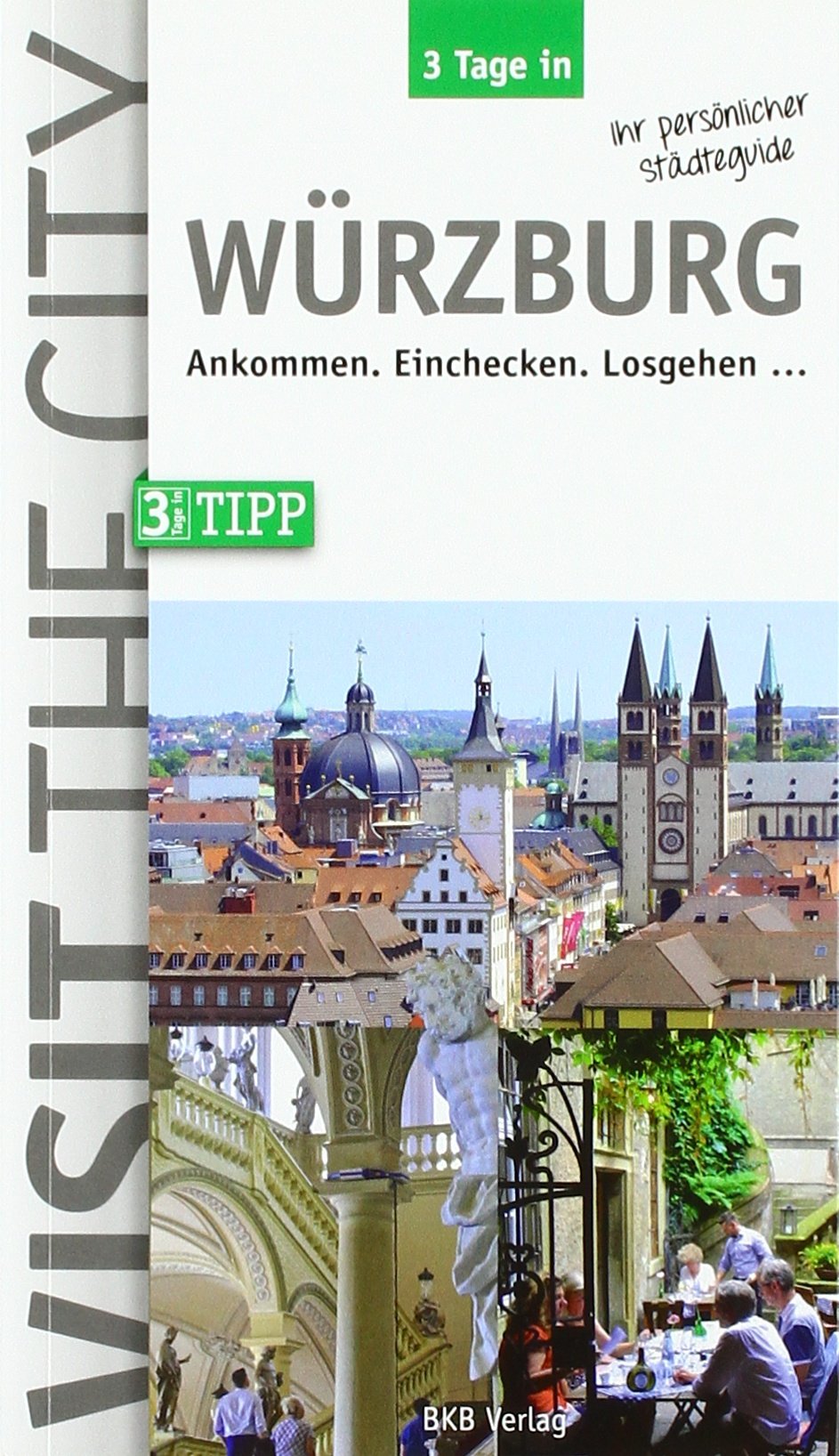3 Tage in Würzburg book