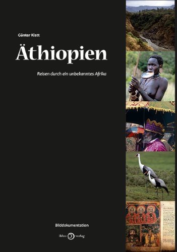 Äthiopien: Reisen durch ein unbekanntes Afrika Leisure, Home & Garden