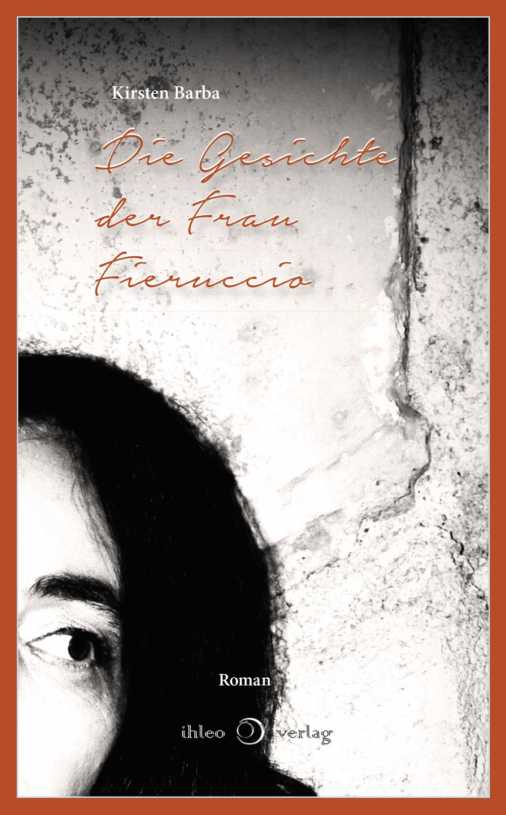 Die Gesichte der Frau Fieruccio Contemporary literature