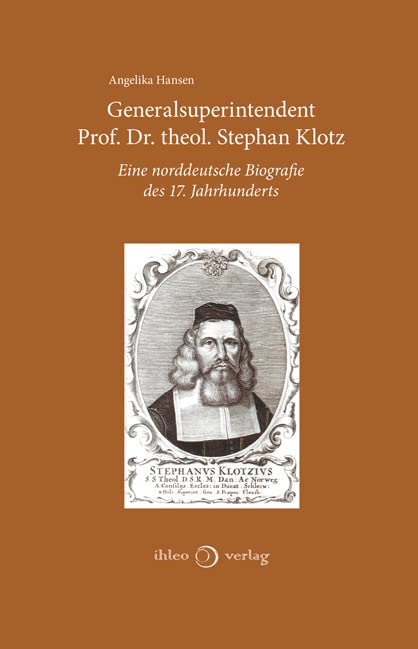 Generalsuperintendent Prof. Dr. theol. Stephan Klotz book