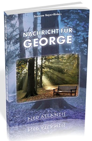 Nachricht für George: Roman Contemporary literature