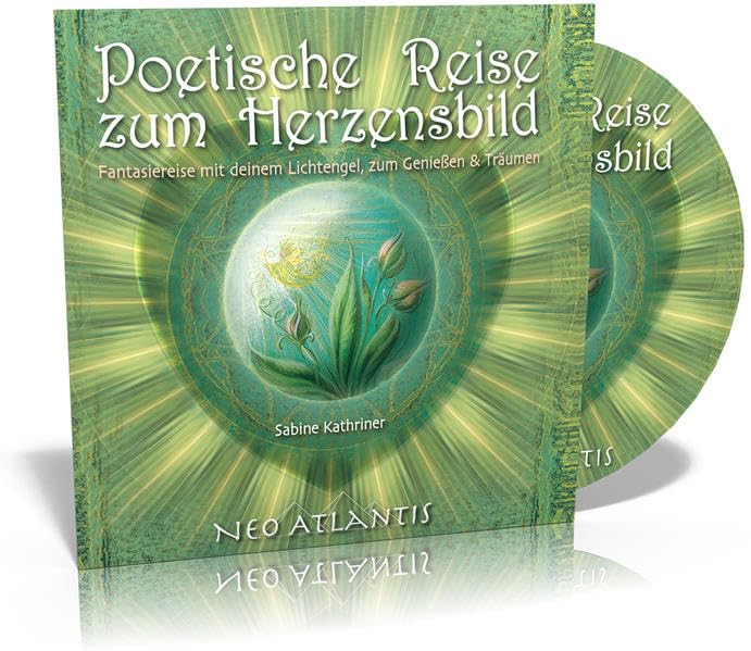 Poetische Reise zum Herzensbild: Fantasiereise mit deinem Lichtengel, zum Genießen & Träumen Lifestyle