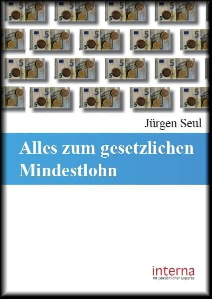Alles zum gesetzlichen Mindestlohn Law