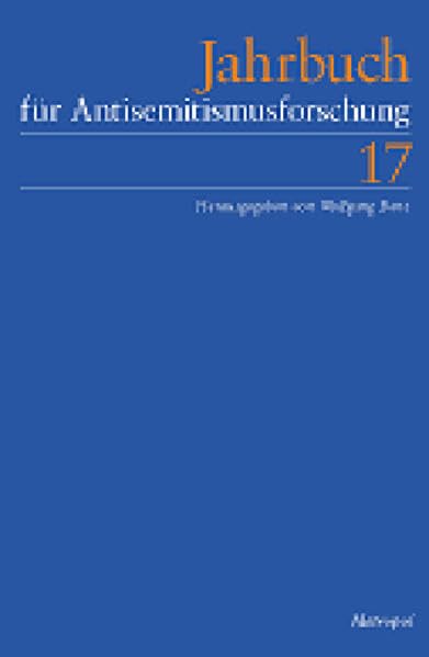 Jahrbuch für Antisemitismusforschung 17 (2008) Politics & History