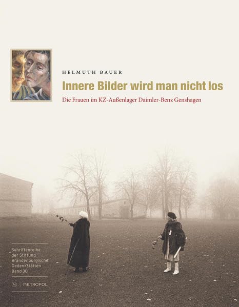 Innere Bilder wird man nicht los German history