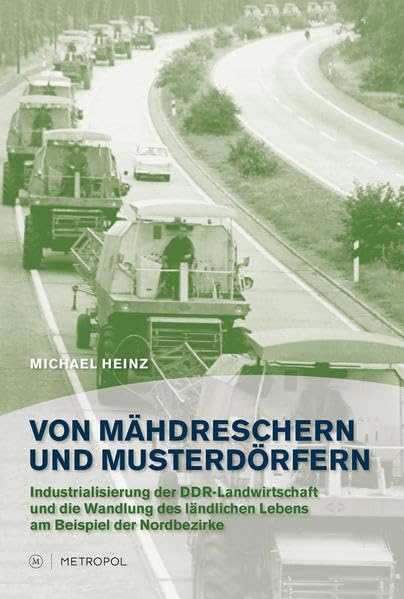 Product Image: Von Mähdreschern und Musterdörfern