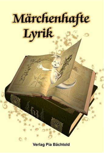 Märchenhafte Lyrik: Anthologie Poetry
