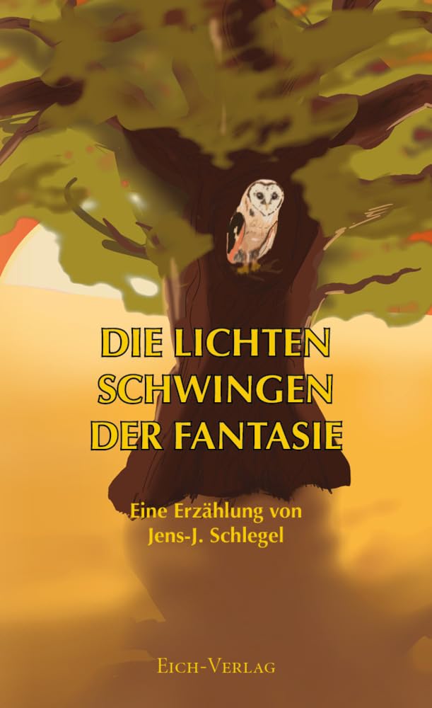 Die lichten Schwingen der Fantasie Contemporary literature
