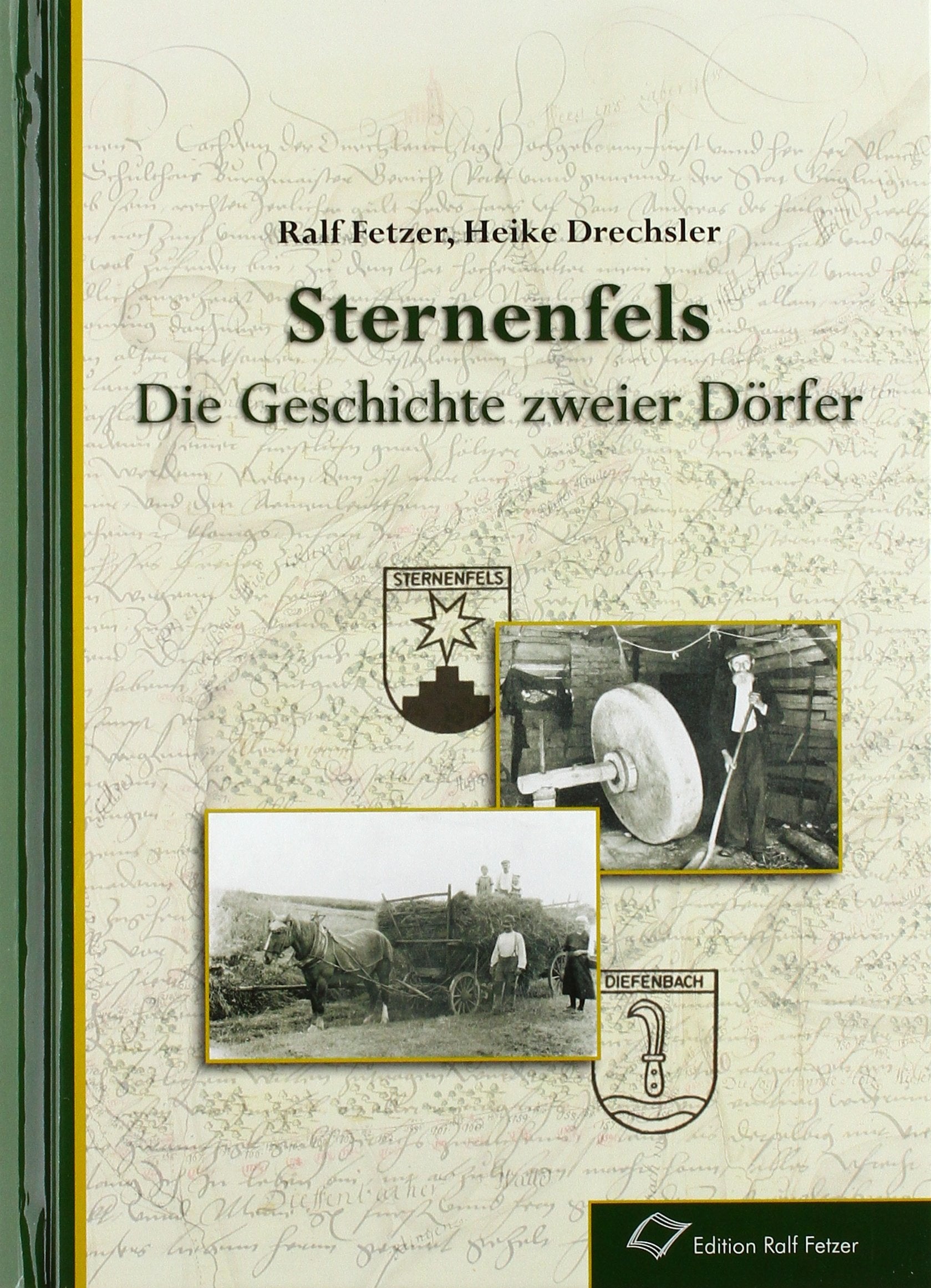 Sternenfels: Die Geschichte zweier Dörfer Politics & History