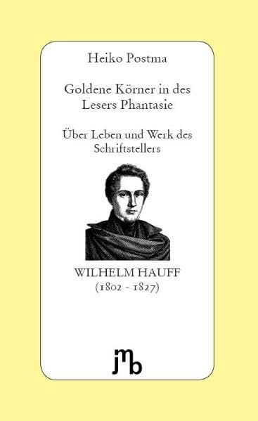 Goldene Körner in des Lesers Phantasie book