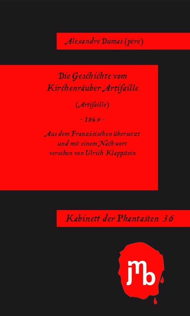 Die Geschichte vom Kirchenräuber Artifaille (Kabinett der Phantasten) Horror & Mystery