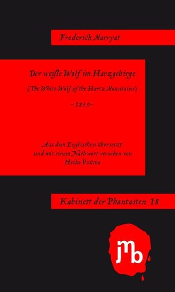 Der weiße Wolf im Harzgebirge Horror & Mystery