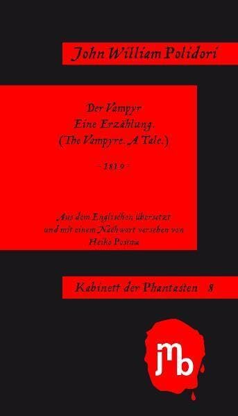 Der Vampyr: Eine Erzählung (Kabinett der Phantasten) Historical Fiction