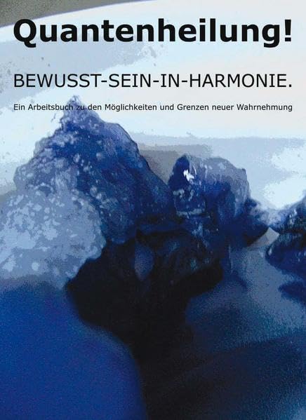 Product Image: Quantenheilung: Bewusst-Sein-In-Harmonie
