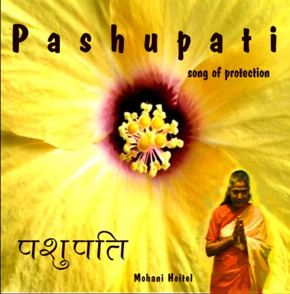Pashupati: Song of Protection Religion & Esotericism