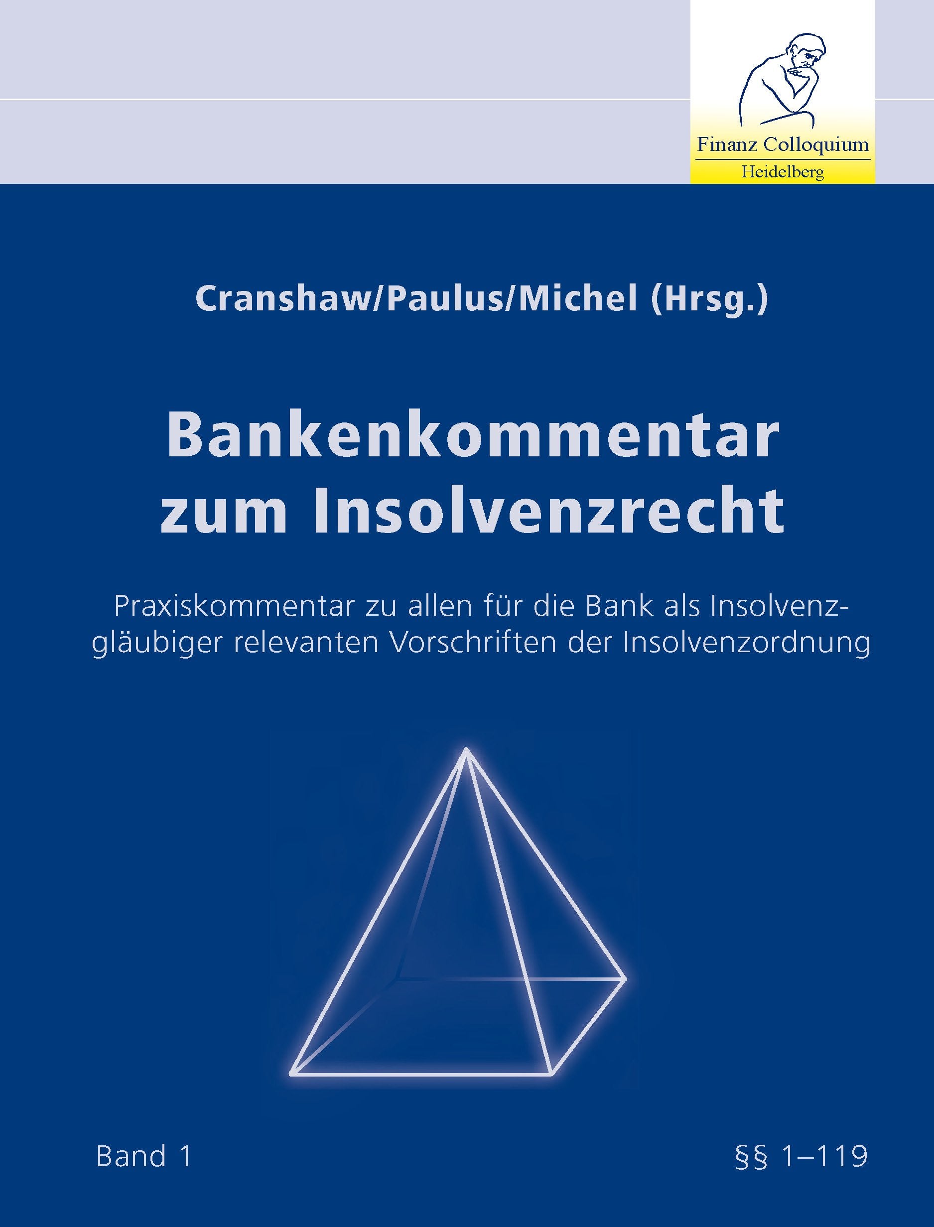 Bankenkommentar zum Insolvenzrecht Law