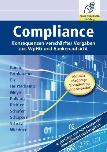ComplianceAuflage: Konsequenzen verschärfter Vorgaben aus WpHG und Bankenaufsicht Law