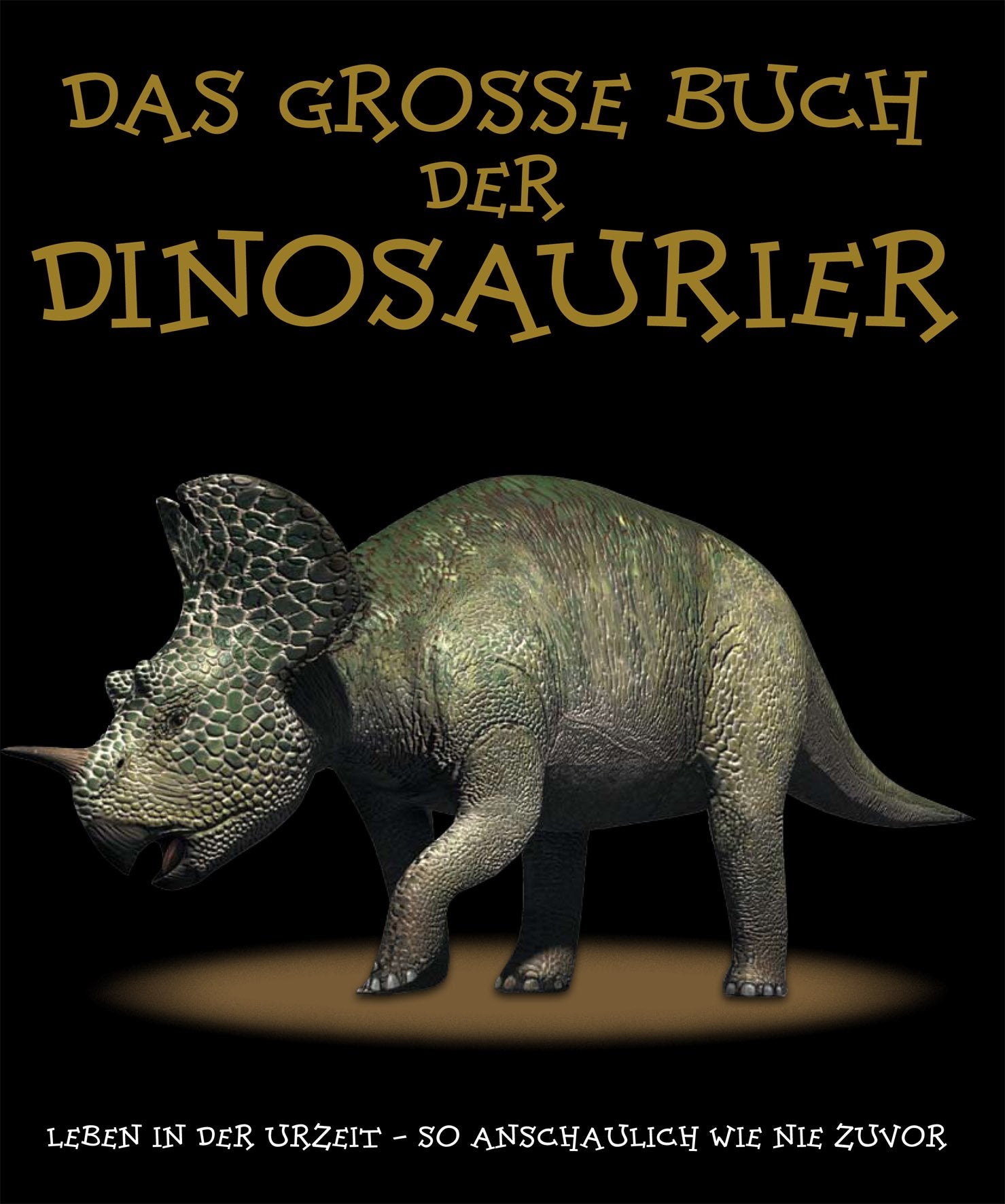 Das grosse Buch der Dinosaurier Books
