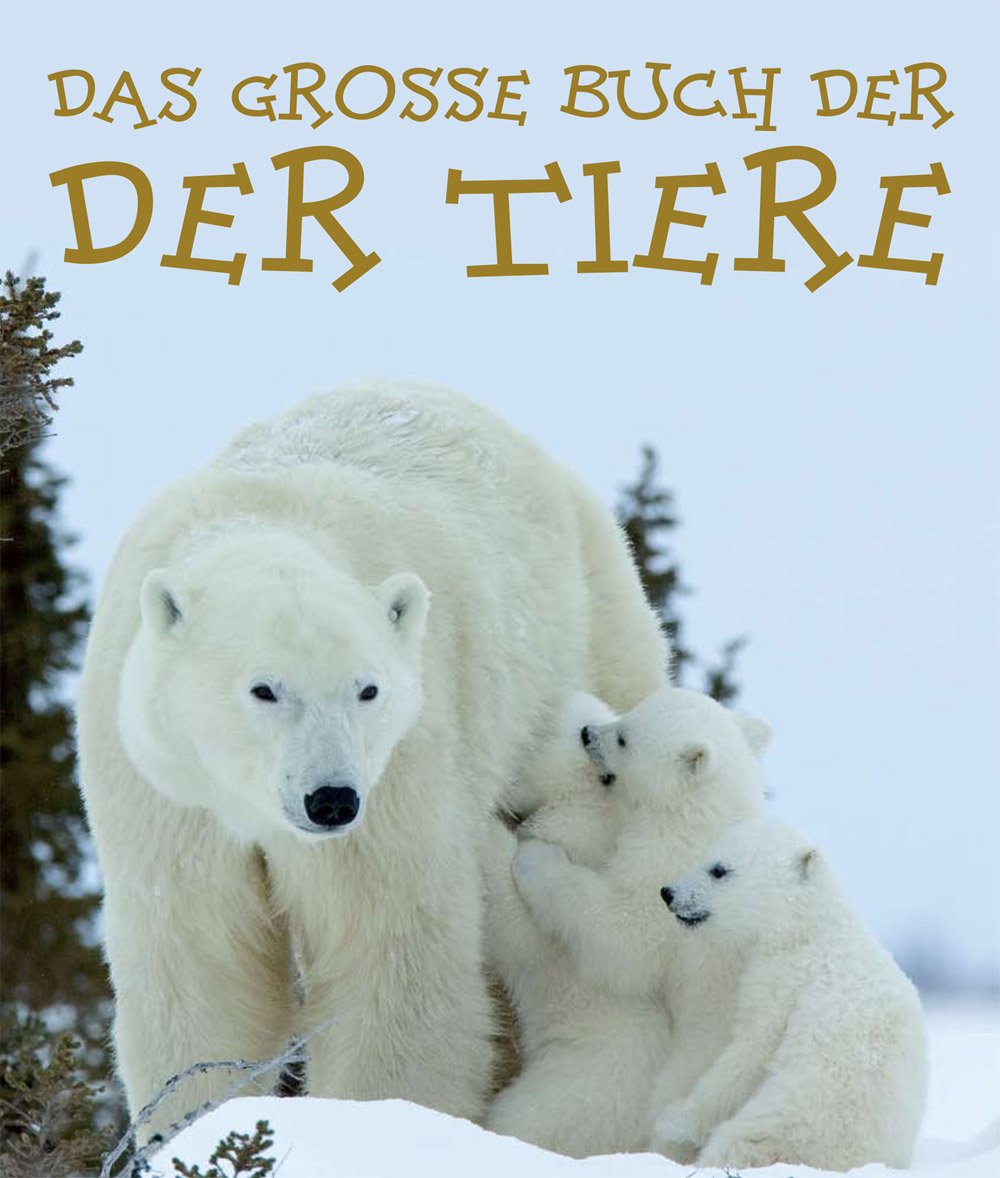 Das grosse Buch der Tiere Books