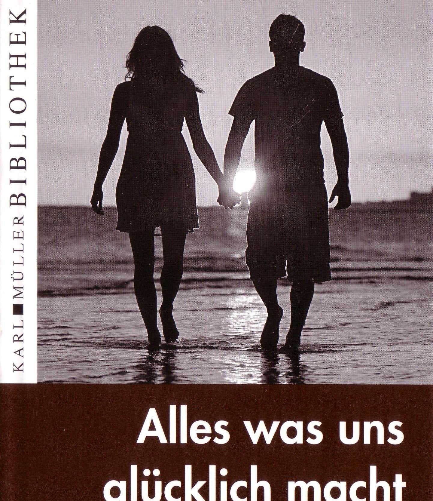 Alles was uns glücklich macht Books