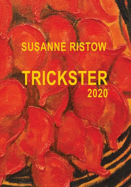 Susanne Ristow: Trickster 2020 Books