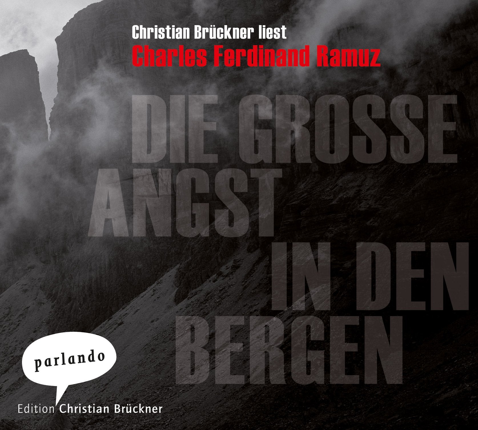 Die große Angst in den Bergen: Ungekürzte Lesung Contemporary literature