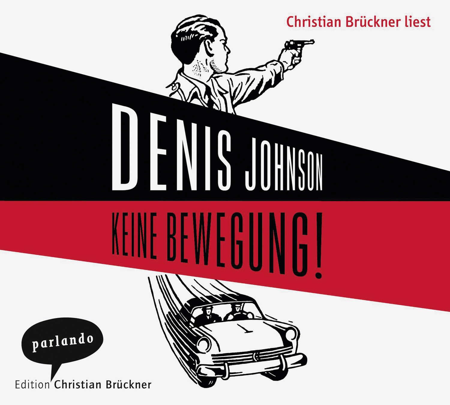 Keine Bewegung!: . Contemporary literature Books