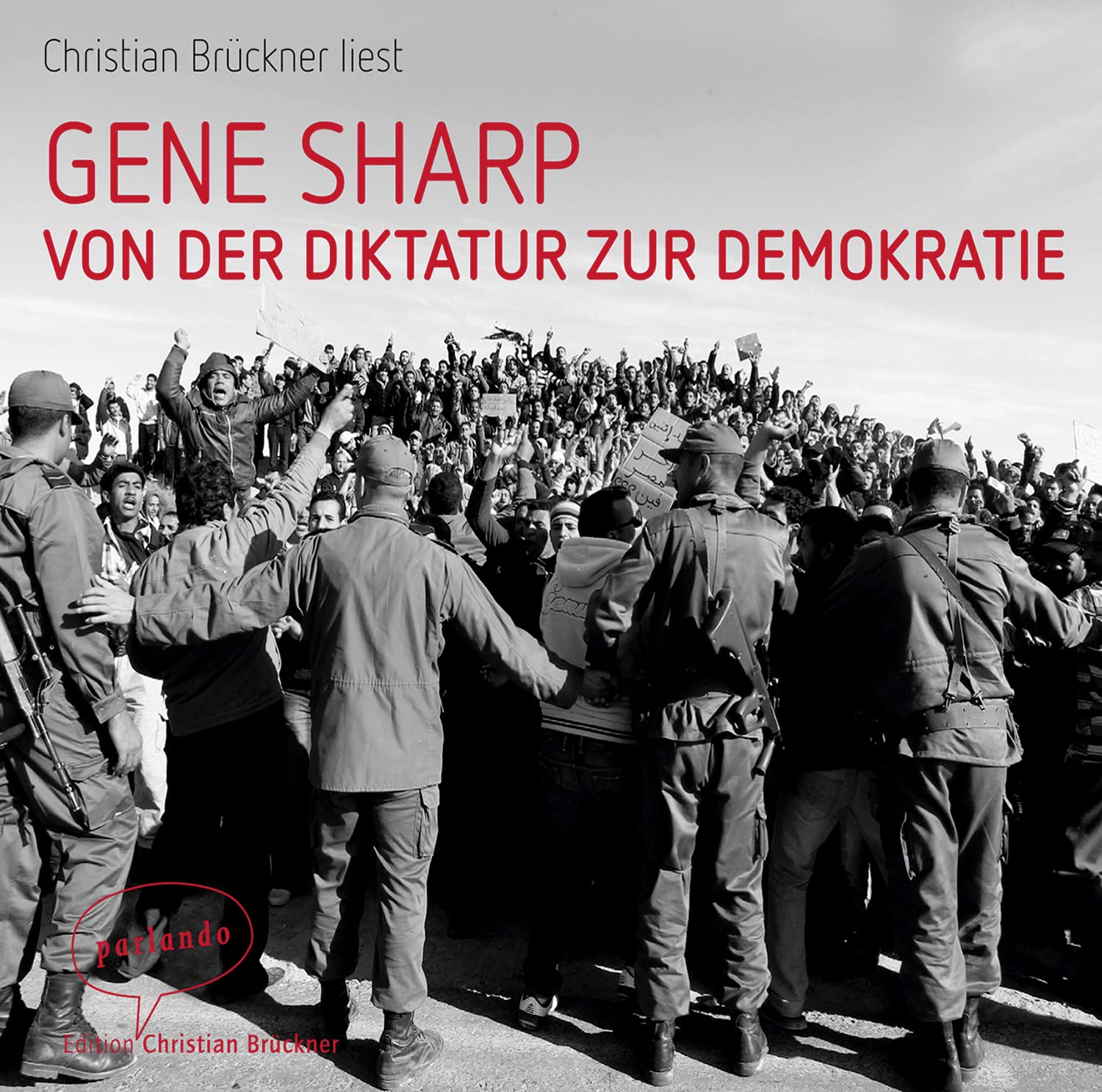 Von der Diktatur zur Demokratie: Ein Leitfaden für die Befreiung Politics & History