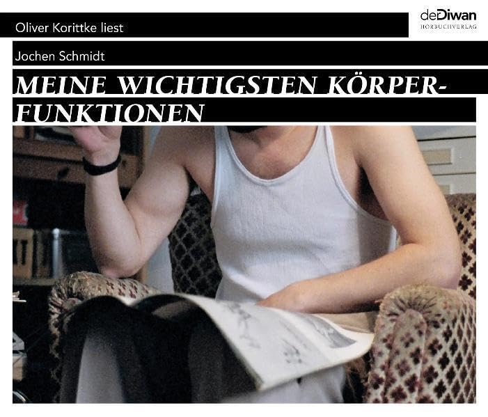 Meine wichtigsten Körperfunktionen: Ungekürzte Lesung Contemporary literature
