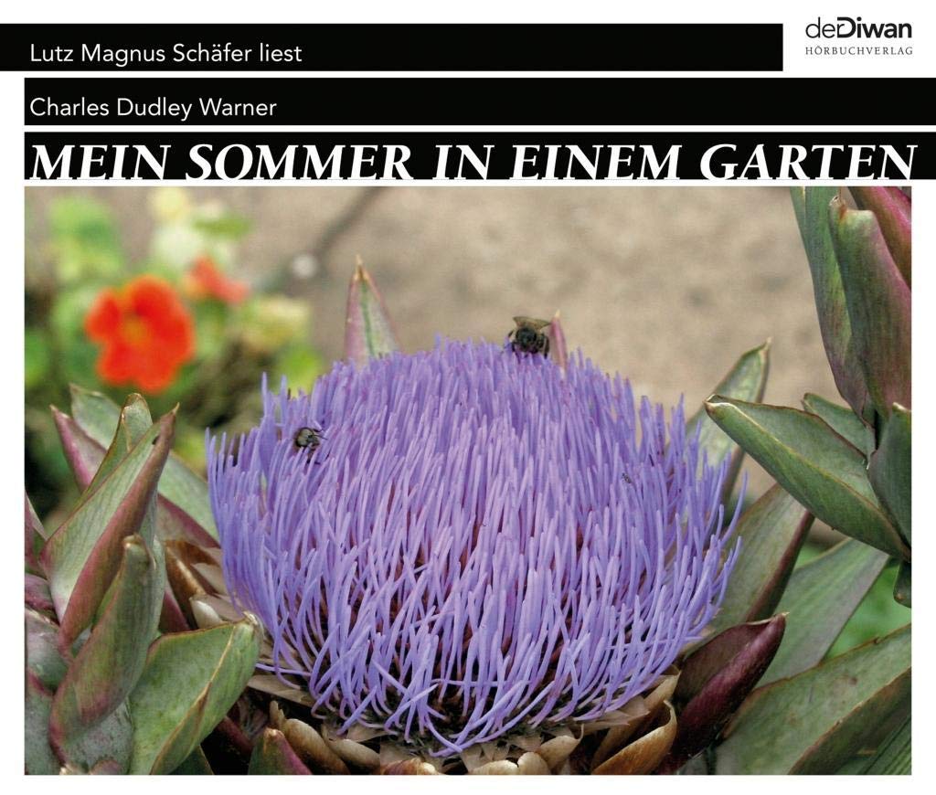 Mein Sommer in einem Garten: Lutz Magnus Schäfer liest Historical Fiction