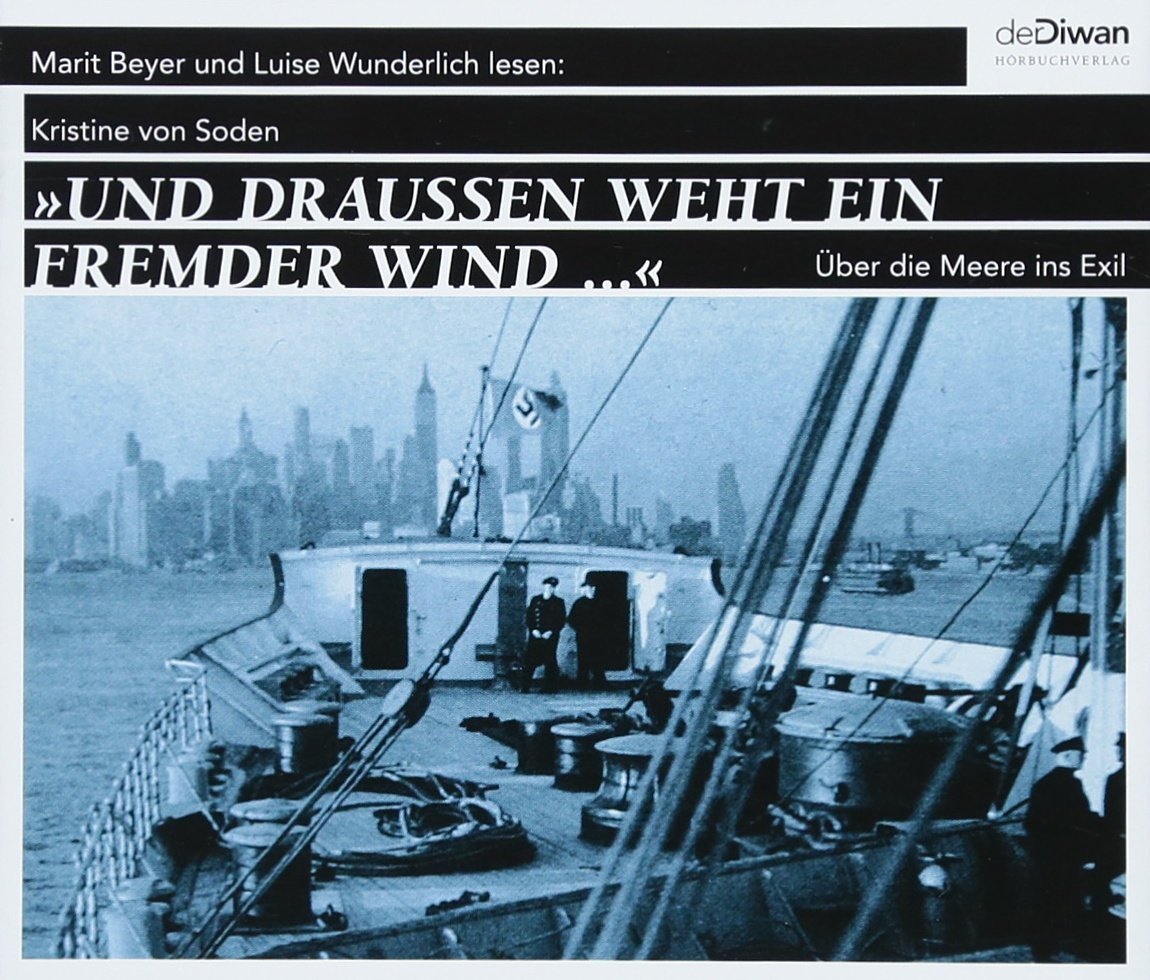 Und draußen weht ein fremder Wind Memories