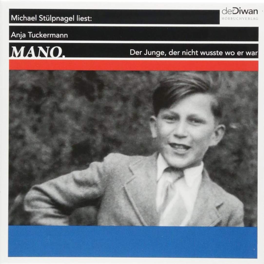 Mano: Der Junge, der nicht wusste wo er war Contemporary literature