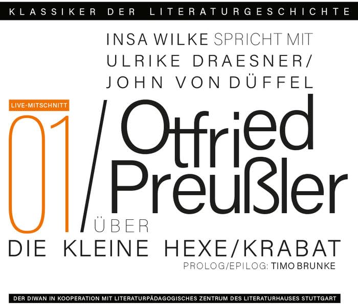 Ein Gespräch über Otfried Preußler: Klassiker der Literaturgeschichte (Klassiker der Literaturgeschichte: Preußler) Contemporary literature