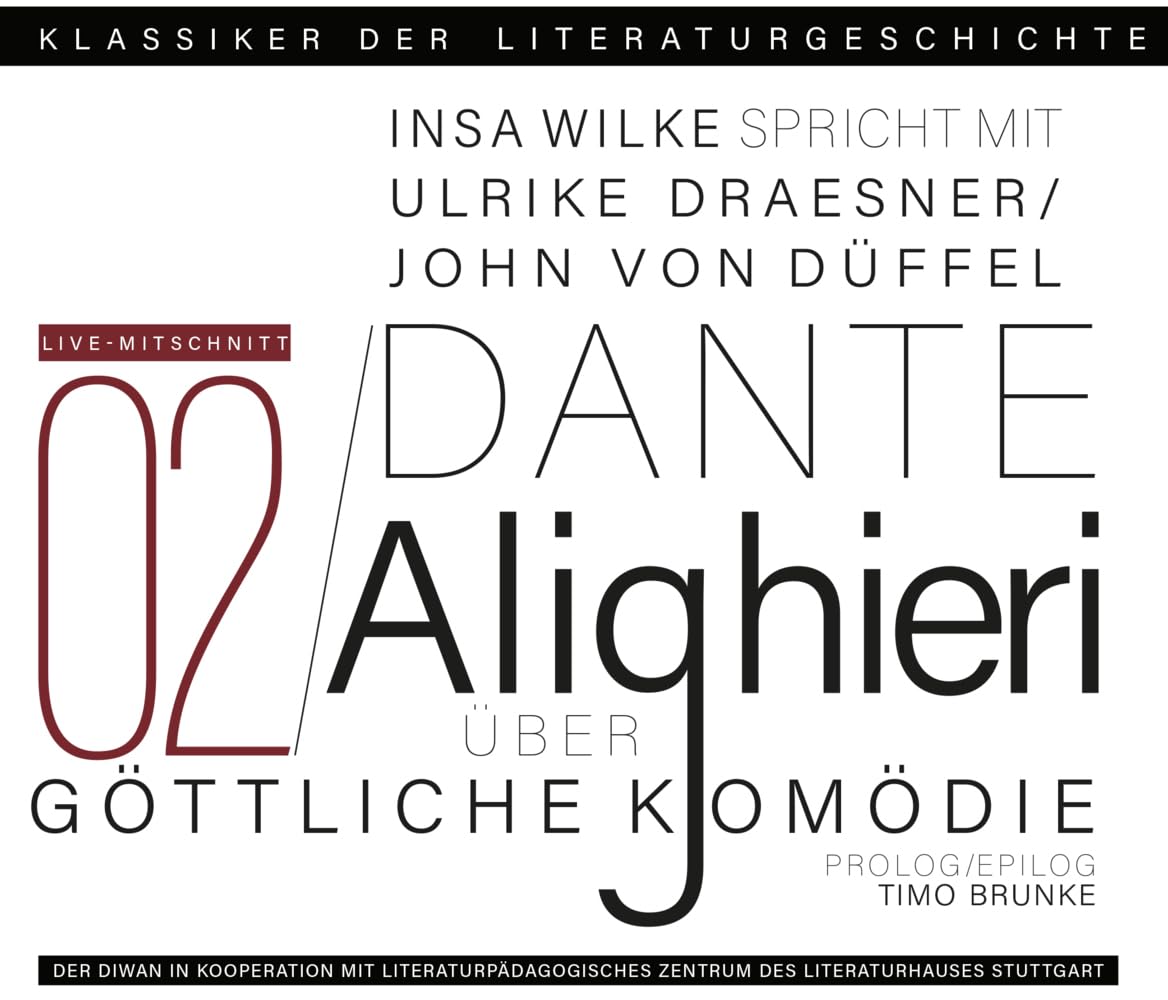 Ein Gespräch über Dante Alighieri – Göttliche Komödie: Klassiker der Literaturgeschichte Study Guides