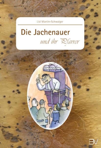 Die Jachenauer und ihr Pfarrer - Martin-Schwaiger, Lisl book