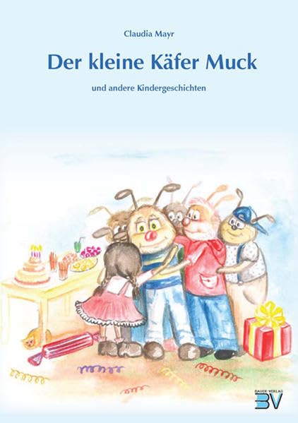 Der kleine Käfer Muck: und andere Kindergeschichten book