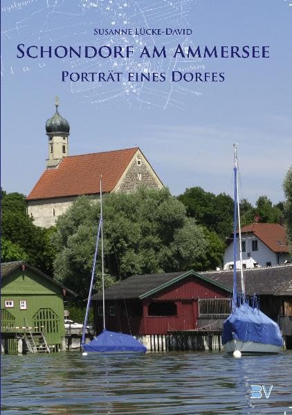 Schondorf am Ammersee - Ein Porträt book