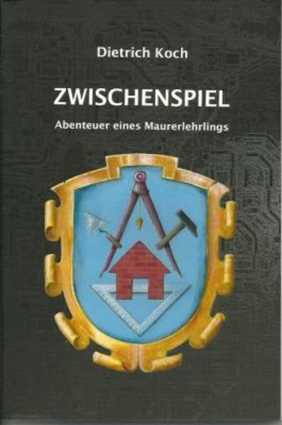 Zwischenspiel: Abenteuer eines Maurerlehrlings Contemporary literature