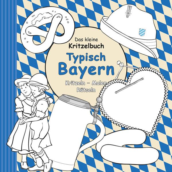 Das kleine Kritzelbuch: Typisch Bayern book