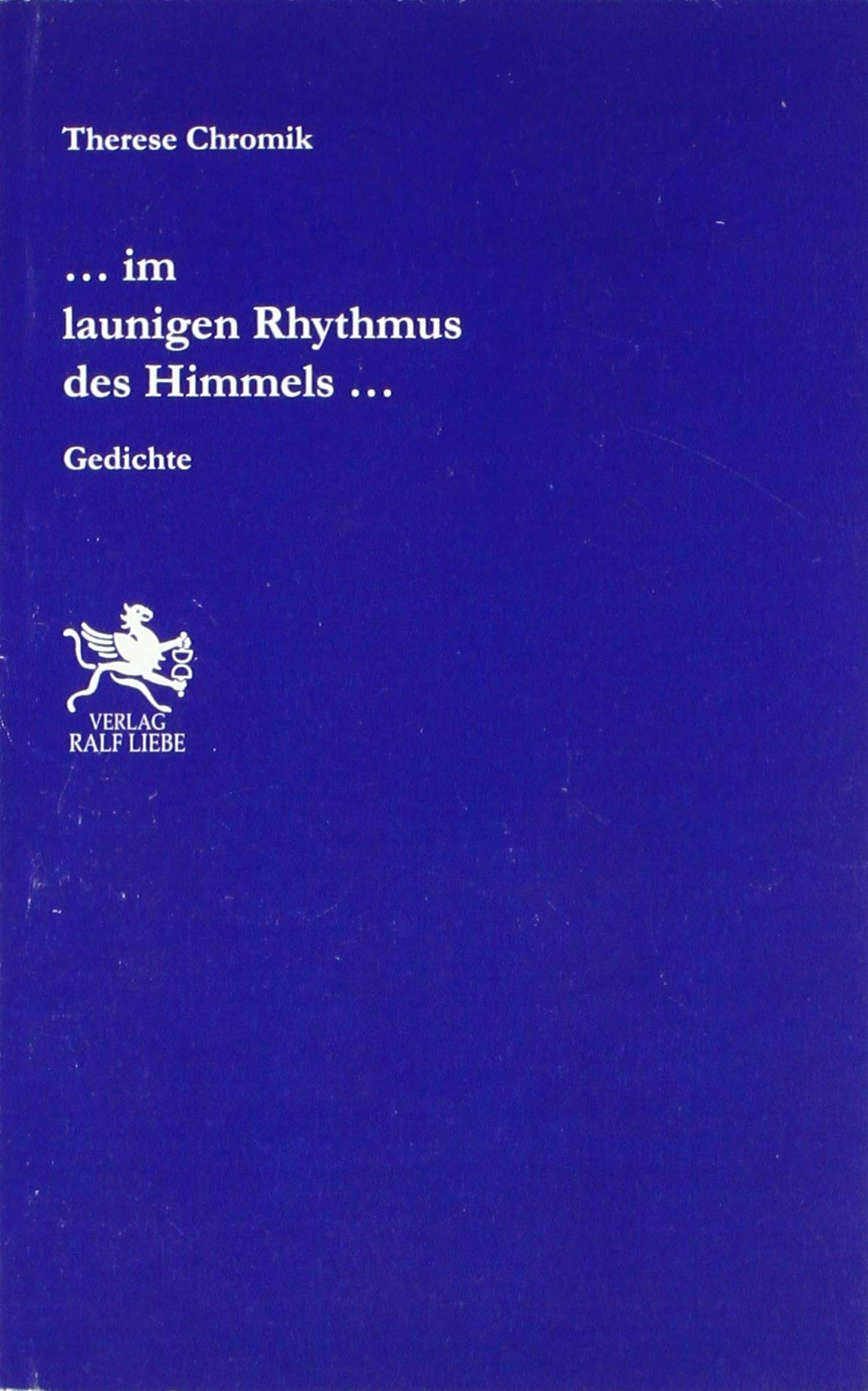 ...im launigen Rhythmus des Himmels... book