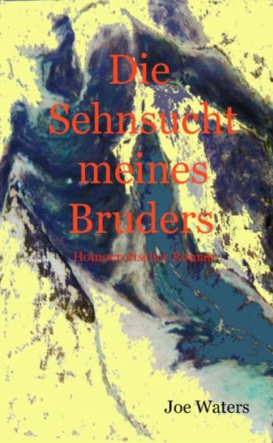 Product Image: Die Sehnsucht meines Bruders